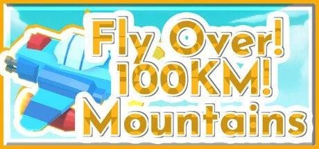 [스팀] (유료화 예정) 비행! 100KM! 산맥! (무료/무료)